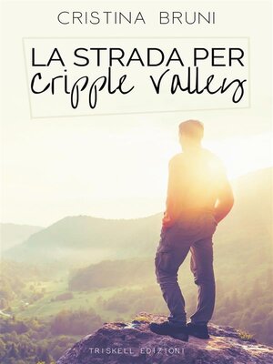 cover image of La strada per Cripple Valley